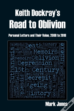 Capa do artigo Keith Dockray'S Road To Oblivion