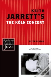 Keith Jarrett'S The Koln Concert