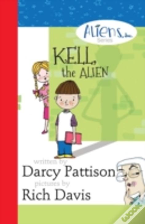 Kell, The Alien