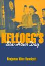 Kellogg'S Six Hour Day - Preview