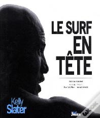 Kelly Slater, L'Extraterrestre