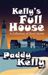 Kelly'S Full House