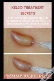 Capa do artigo Keloid Treatment Secrets