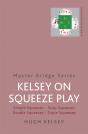 Kelsey On Squeeze Play - Preview