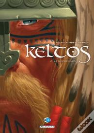 Keltos Tome 2 ; La Grande Quête