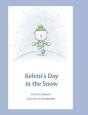 Kelvin'S Day In The Snow - Preview