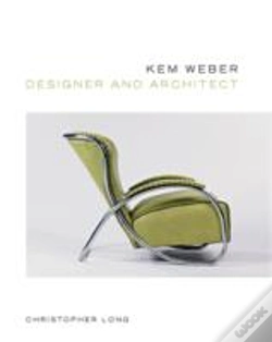 Capa do artigo Kem Weber, Designer And Architect