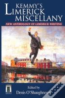 Kemmy'S Limerick Miscellany