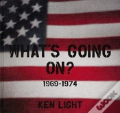 Capa do artigo Ken Light: Whatâ´S Going On? 1969-1974