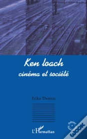 Capa do artigo Ken Loach ; Cinéma Et Société