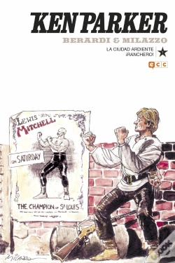Capa do artigo Ken Parker Núm. 07: La Ciudad Ardiente/¡Ranchero!