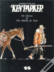 Capa do artigo Ken Parker - Os Cervos & Um Hálito de Gelo
