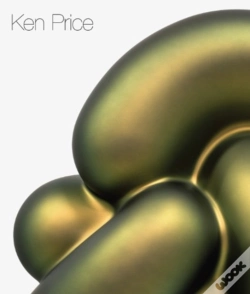 Capa do artigo Ken Price - The Large Sculptures