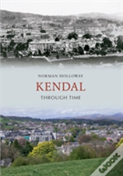 Capa do artigo Kendal Through Time