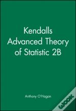 Kendall'S Advanced Theory Of Statistic 2b