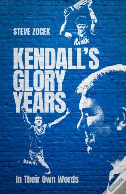 Capa do artigo Kendall'S Glory Years