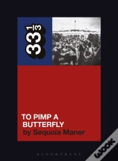 Kendrick Lamar'S To Pimp A Butterfly