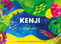 Capa do artigo Kenji : Un Enfant (Hypersensible) Comme Les Autres