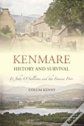 Kenmare History And Survival