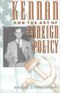 Kennan And The Art Of Foreign Policy - Preview
