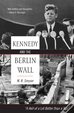 Capa do artigo Kennedy And The Berlin Wall