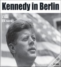 Kennedy In Berlin