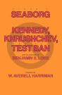 Kennedy, Khrushchev And The Test Ban - Preview