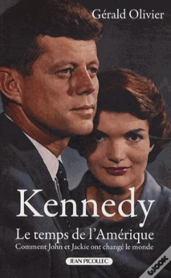 Capa do artigo Kennedy, Le Temps De L'Amérique ; Comment John Et Jackie Ont Changé Le Monde