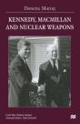 Kennedy, Macmillan And Nuclear Weapons - Preview