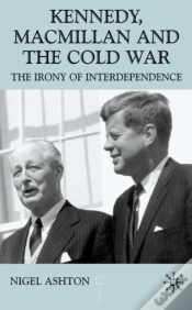 Capa do artigo Kennedy, Macmillan And The Cold War