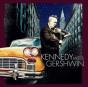 Kennedy Meets Gershwin - CD - Preview