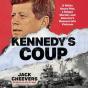 Kennedy'S Coup - Preview