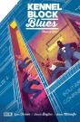 Kennel Block Blues #2 - Preview