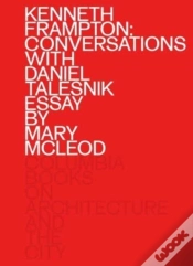 Capa do artigo Kenneth Frampton: Conversations With Daniel Talesnik