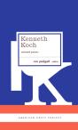 Kenneth Koch: Selected Poems - Preview