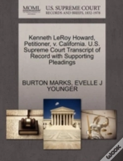 Capa do artigo Kenneth Leroy Howard, Petitioner, V. California. U.S. Supreme Court Transcript Of Record With Supporting Pleadings
