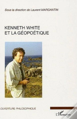 Capa do artigo Kenneth White Et La Géopoétique
