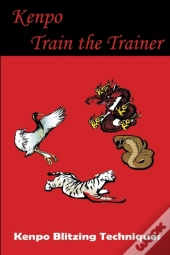 Kenpo Train The Trainer