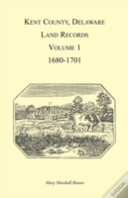 Capa do artigo Kent County, Delaware, Land Records, Vol