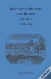 Capa do artigo Kent County, Delaware, Land Records. Vol