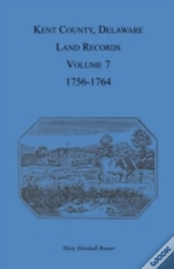 Capa do artigo Kent County, Delaware, Land Records. Vol
