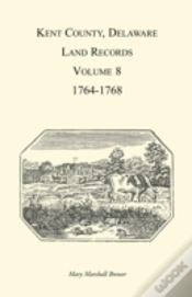 Capa do artigo Kent County, Delaware, Land Records. Vol