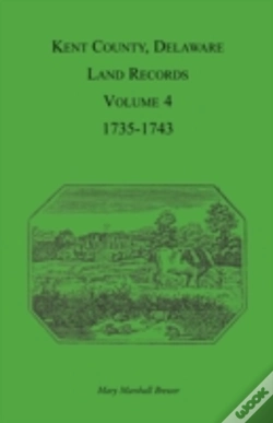 Capa do artigo Kent County, Delaware Land Records. Volu