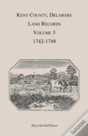 Capa do artigo Kent County, Delaware Land Records. Volu