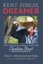 Kent Finlay, Dreamer - Preview