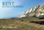 Kent In Photographs - Preview