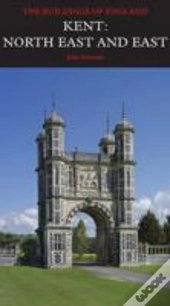 Kent: North East And East
