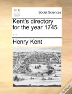 Capa do artigo Kent'S Directory For The Year 1745. ...