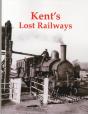 Kent'S Lost Railways - Preview