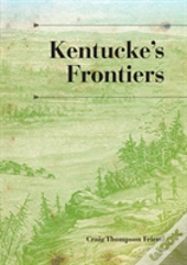 Kentucke'S Frontiers
